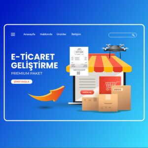 E-ticaret Geliştirme Premium